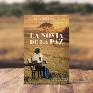 La novia de la paz – Rosario Raro